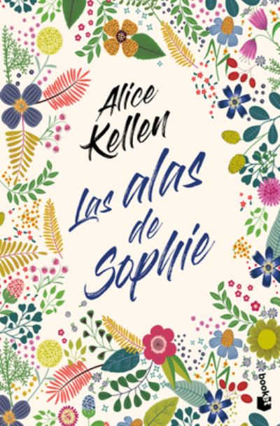 Cover for Planeta Publishing Corp · Las Alas de Sophie (Pocketbok) (2022)