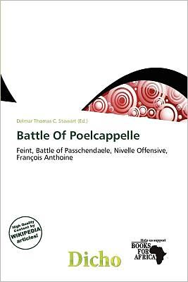 Cover for Delmar Thomas C Stawart · Battle Of Poelcappelle (Book) (2011)