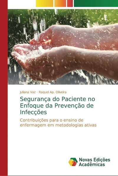 Cover for Vaz · Segurança do Paciente no Enfoque da (Bok) (2018)