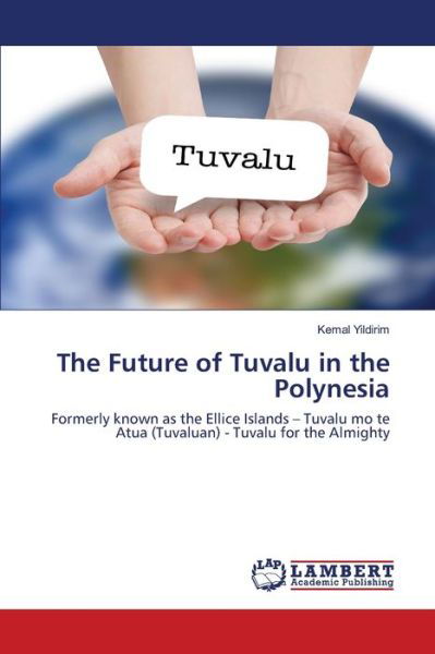 Cover for Yildirim · The Future of Tuvalu in the Po (Bog) (2020)