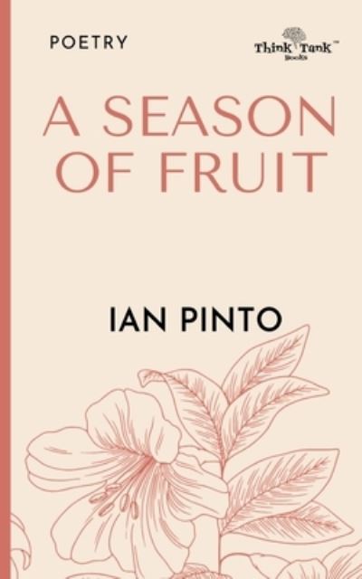 Cover for Ian Pinto · A Season of Fruit (Taschenbuch) (2020)