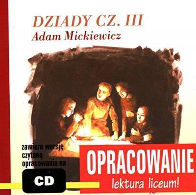 Cover for Adam Mickiewicz · Dziady Cz. III (CD)