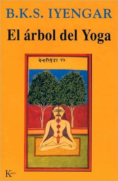 Cover for B. K. S. Iyengar · El Arbol Del Yoga (Pocketbok) [Spanish, Tra edition] (2008)