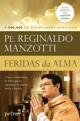 Cover for Padre Reginaldo Manzotti · Feridas da alma_Rep (Paperback Book) (2021)