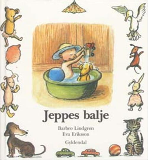 Jeppes balje - Barbro Lindgren; Eva Eriksson - Books - Gyldendal - 9788700173132 - April 10, 1992