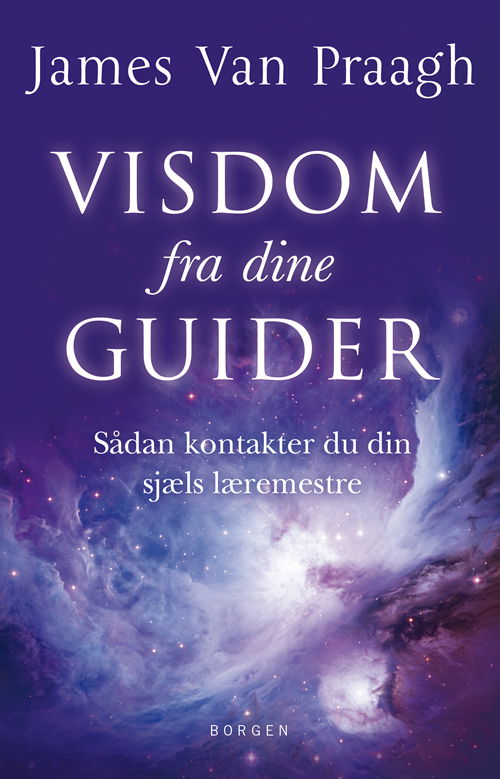 Cover for James Van Praagh · Visdom fra dine guider (Sewn Spine Book) [1.º edición] (2020)