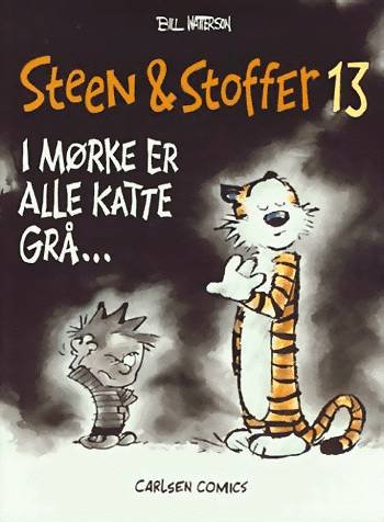 Cover for Bill Watterson · Steen &amp; Stoffer, 13: I mørke er alle katte grå - (Sewn Spine Book) (1999)