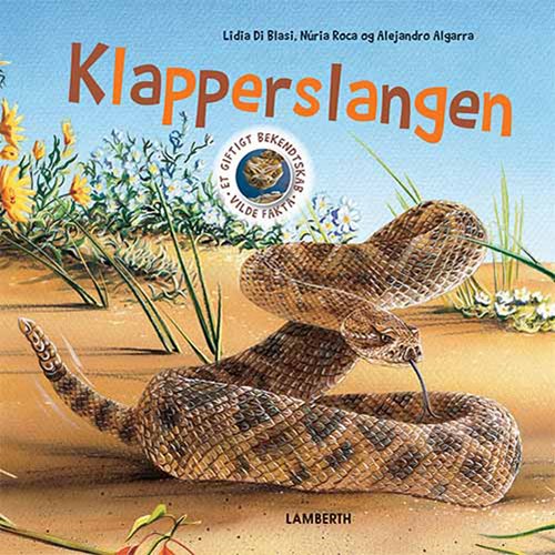 Cover for Lidia di Blasi · Vilde fakta: Klapperslangen (Bound Book) [1er édition] (2019)
