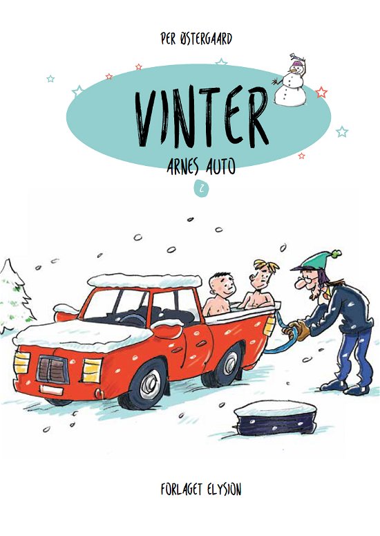 Cover for Per Østergaard · Arnes Auto: Vinter (Hardcover Book) [1st edition] (2018)