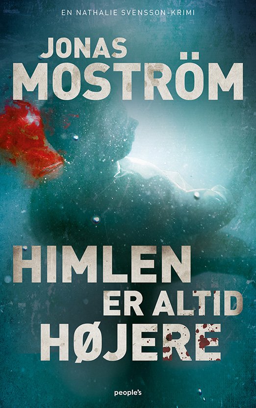 Cover for Jonas Moström · Nathalie Svensson: Himlen er altid højere (Sewn Spine Book) [1th edição] (2021)