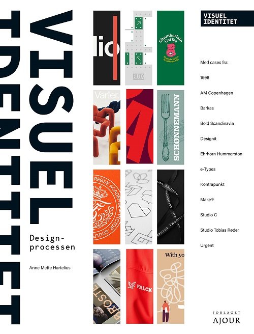 Cover for Anne Mette Hartelius · VISUEL IDENTITET: Visuel identitet (Hardcover Book) [1º edição] (2022)