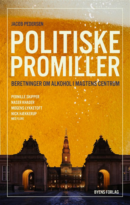 Cover for Jacob Pedersen · Politiske promiller (Sewn Spine Book) [1st edition] (2024)