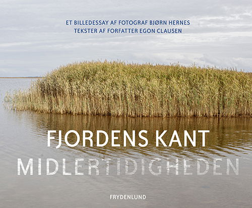 Cover for Egon Clausen Bjørn Hernes · Fjordens kant (Bound Book) [1st edition] (2025)