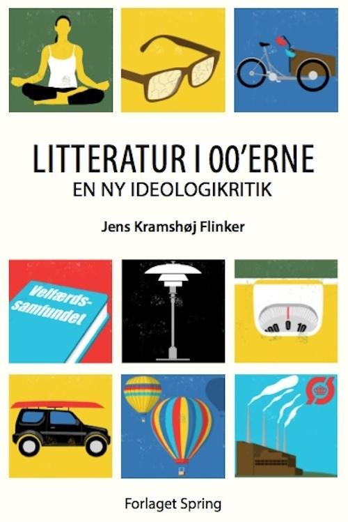 Jens Kramshøj Flinker · Litteratur i 00'erne (Paperback Book) [1. Painos] [Paperback] (2013)