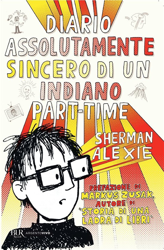 Cover for Sherman Alexie · Diario Assolutamente Sincero Di Un Indiano Part-Time (Book)
