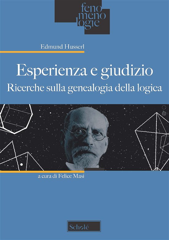 Cover for Edmund Husserl · Esperienza E Giudizio. Ricerche Sulla Genealogia Della Logica (Bog)