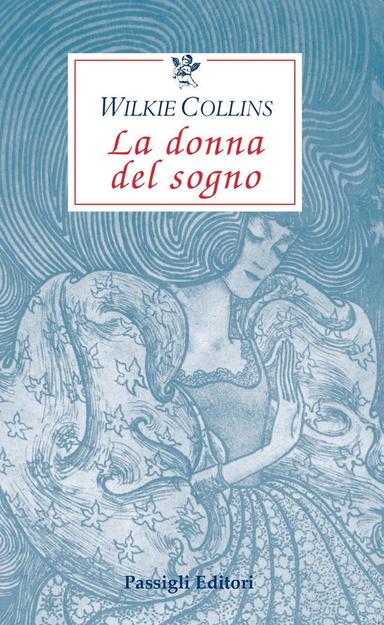 Cover for Wilkie Collins · La Donna Del Sogno (Book)