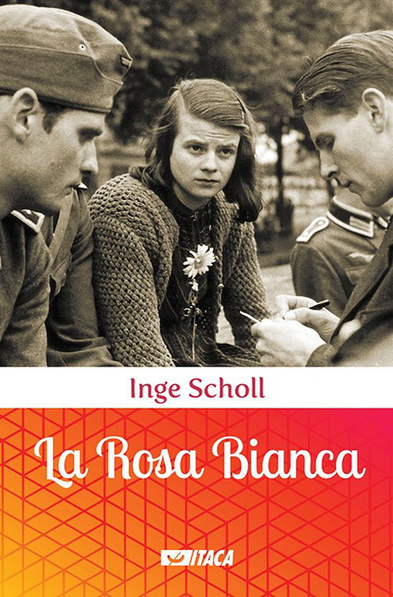 Cover for Inge Scholl · La Rosa Bianca (Book)