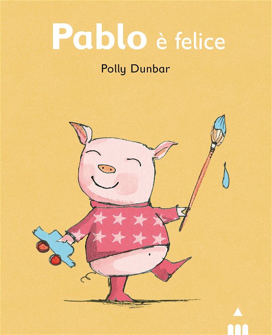 Cover for Polly Dunbar · Pablo E Felice. Ediz. Illustrata (Buch)