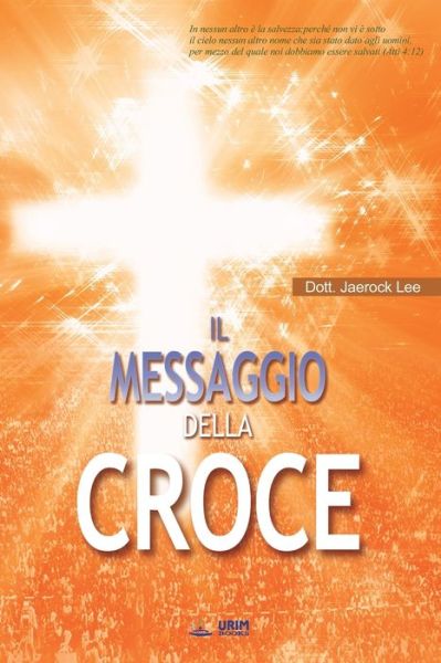 Cover for Lee Jaerock · Messaggio della Croce (Pocketbok) (2019)