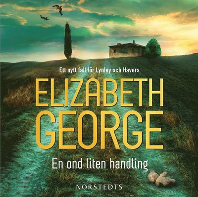 Cover for Elizabeth George · Thomas Lynley och Barbara Havers: En ond liten handling (Audiobook (MP3)) (2014)