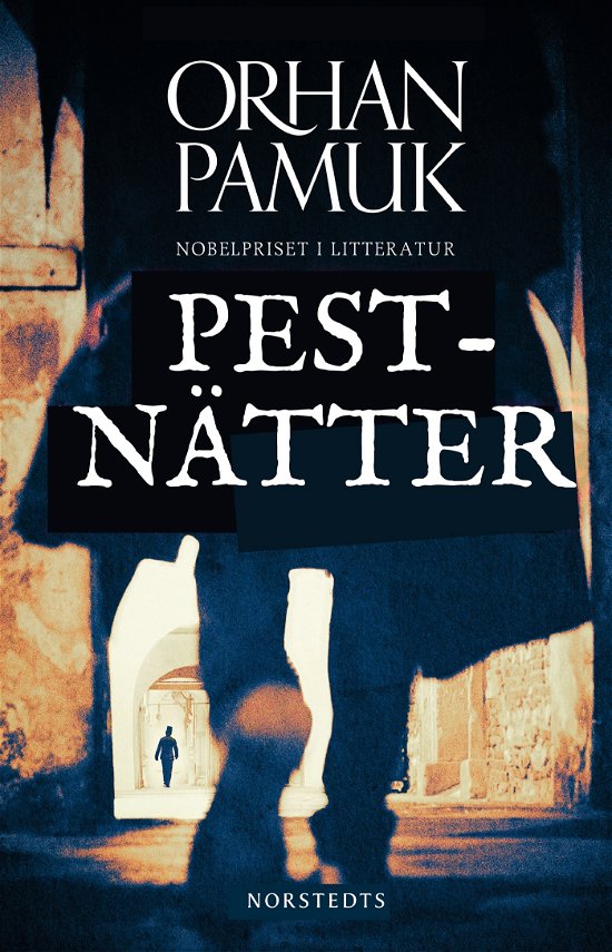 Cover for Orhan Pamuk · Pestnätter (Bound Book) (2023)