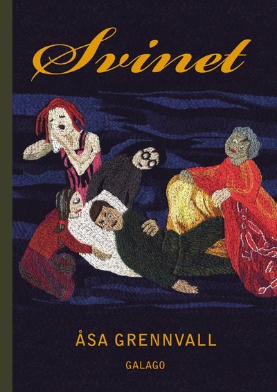 Cover for Åsa Grennvall · Svinet (Bound Book) (2010)