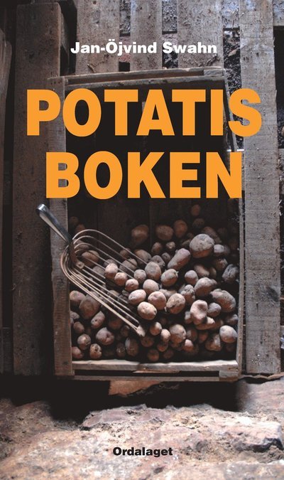 Cover for Jan-Öjvind Swahn · Potatisboken (Bound Book) (2011)
