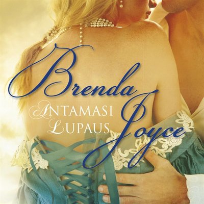 Cover for Brenda Joyce · De Warennen perhe: Antamasi lupaus (Audiobook (MP3)) (2016)