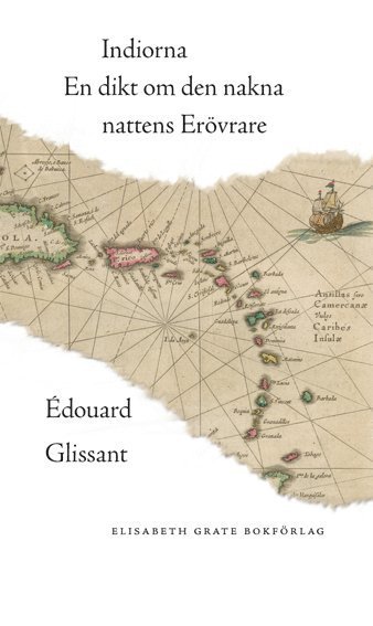 Cover for Édouard Glissant · Rondo: Indiorna : en dikt om den nakna nattens erövrare (Book) (2012)