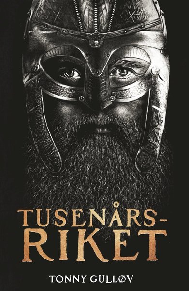 Cover for Tonny Gulløv · Tusenårsriket: Tusenårsriket (Indbundet Bog) (2019)