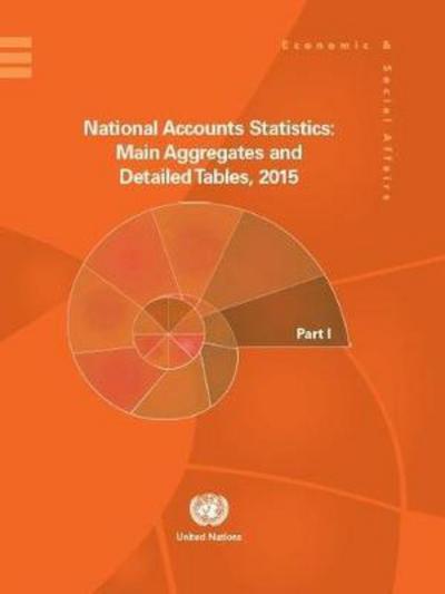 Cover for United Nations: Department of Economic and Social Affairs: Statistics Division · National accounts statistics 2015: main aggregates and detailed tables (Hardcover Book) (2016)