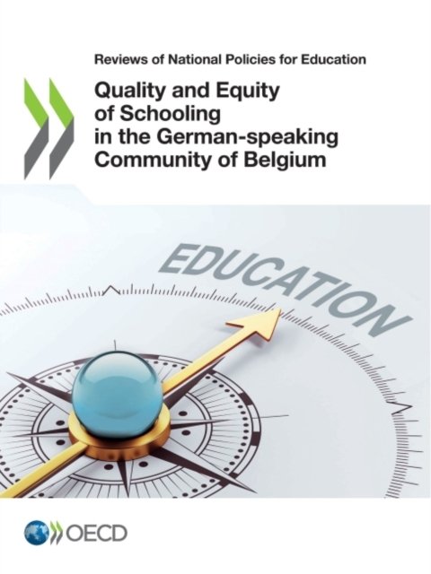 Cover for Oecd · Reviews of National Policies for Education Quality and Equity of Schooling in the German-Speaking Community of Belgium (Paperback Bog) (2022)