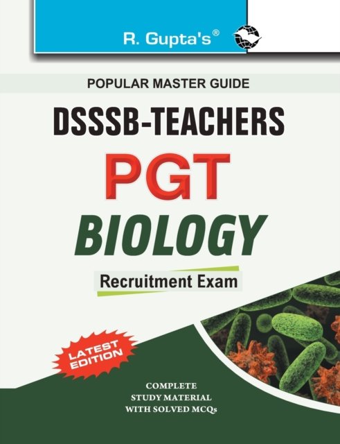 Cover for R. Gupta · Delhi Subordinate Services Selection Board T.G.T. / P.G.T. Biology (Paperback Book) (2020)