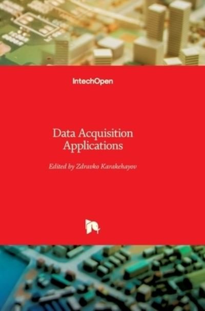 Cover for Zdravko Karakehayov · Data Acquisition Applications (Innbunden bok) (2012)