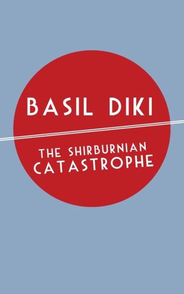 Cover for Basil Diki · The Shirburnian Catastrophe (Paperback Book) (2013)