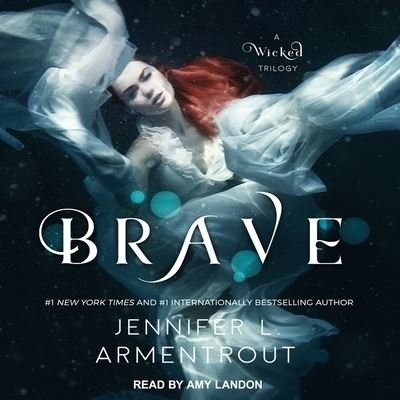 Cover for Jennifer L Armentrout · Brave (CD) (2018)
