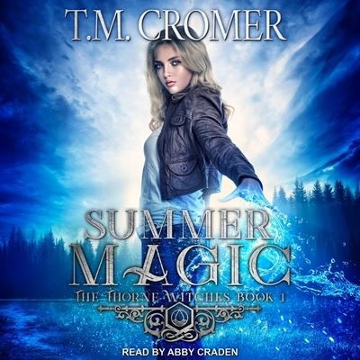 Summer Magic - T M Cromer - Music - TANTOR AUDIO - 9798200311132 - December 3, 2019