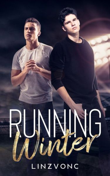 Cover for Linzvonc · Running Winter (The Winterburg Series Book 5) - The Winterburg (Paperback Book) (2021)