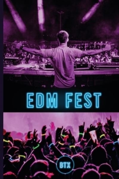 Cover for Btx · Edm Fest (Pocketbok) (2020)