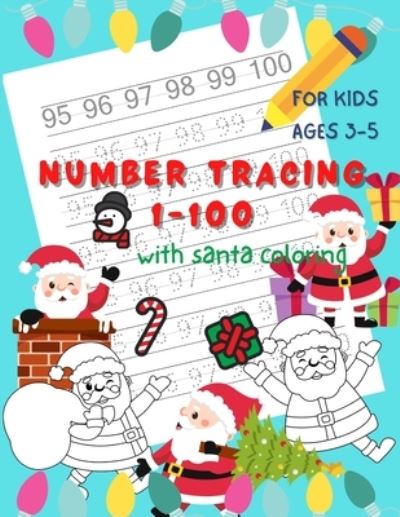 Cover for Sutima Creative · Number Tracing Book For kids Age 3-5 1-100 (Paperback Book) (2020)