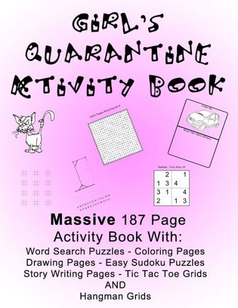 Girl's Quarantine Activity Book - On Target Publishing - Książki - Independently Published - 9798642034132 - 29 kwietnia 2020