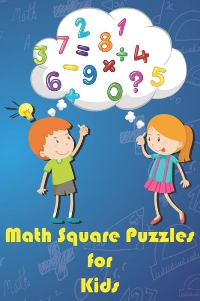 Cover for Bezah Publishing · Math Square Puzzles for Kids (Paperback Book) (2020)