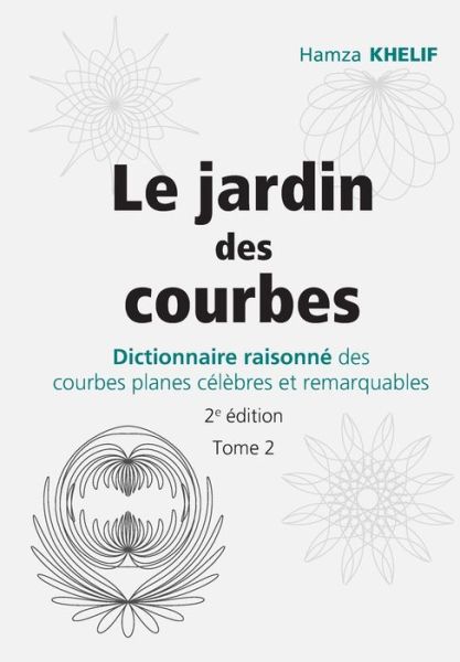 Cover for Hamza Khelif · Le jardin des courbes (Paperback Book) (2020)