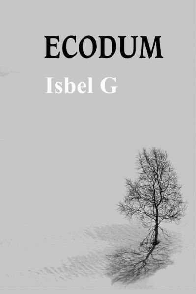 Cover for Isbel G · Ecodum (Paperback Bog) (2020)