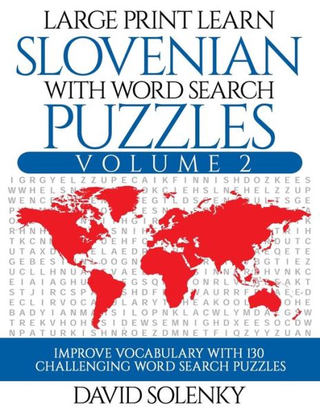 Cover for David Solenky · Large Print Learn Slovenian with Word Search Puzzles Volume 2 (Paperback Book) (2020)