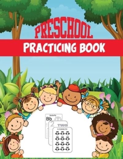 Cover for Huel Fletcher Huel · Preschool Practicing Book: Beginner Preschool Learning Book with Alphabet Tracing, Number Tracing and Shape Tracing (Pocketbok) (2021)