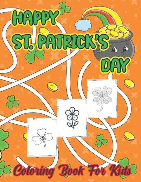 Happy St. Patrick's Day - Robert Smith - Livros - Independently Published - 9798716722132 - 4 de março de 2021