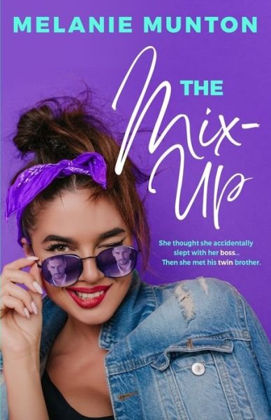 Melanie Munton · The Mix-Up (Paperback Book) (2021)