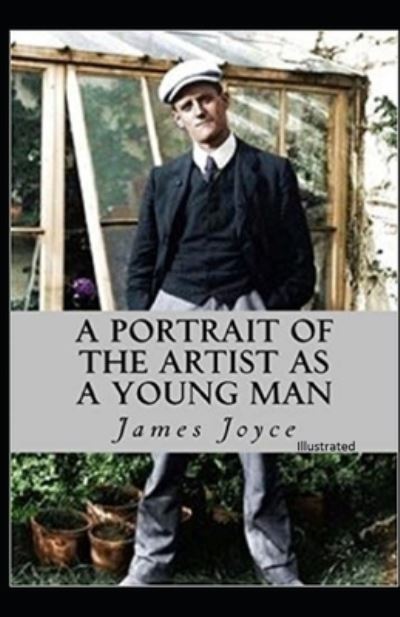 Cover for James Joyce · A Portrait of the Artist as a Young Man Illustrated (Pocketbok) (2021)